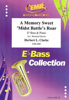 A Memory Sweet 'Midst Battle's Roar Download
