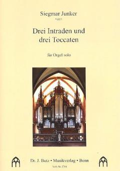 3 Intraden und drei Toccaten 