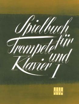 Spielbuch für Trompete und Klavier 1 