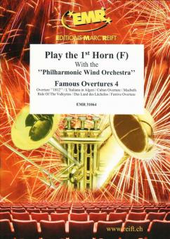 Play the 1st F Horn: Famous Overtures 4 Standard