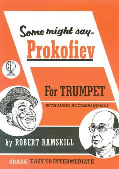 Some Might Say Prokofiev with CD 