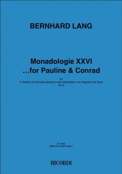 Monadologie XXVI ... for Pauline & Conrad 