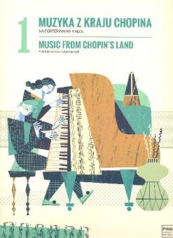 Music from Chopin's Land Book 1 