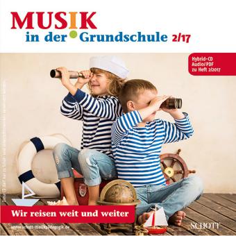 CD zu Musik in der Grundschule 2017/02 