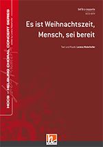 Es ist Weihnachtszeit, Mensch, sei bereit 
