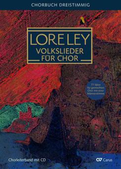 Loreley - Volkslieder für Chor - Chorleiterband mit CD 