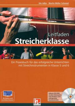 Leitfaden Streicherklasse - Lehrerband mit DVD-ROM und Schülerheft Violine 