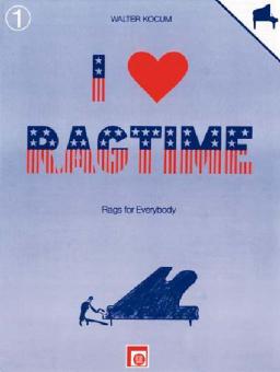 I Love Ragtime Vol. 1 