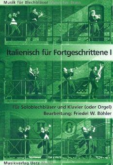 Italienisch für Fortgeschrittene 1 (Arien á la Pavarotti) 