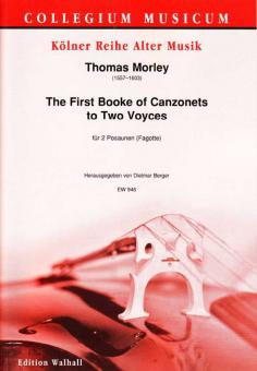 The first Booke of Canzonets to 2 Voyces 