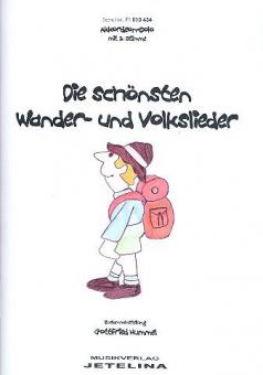 Die schönsten Wander- und Volkslieder 