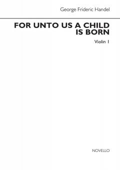 For Unto Us A Child is Born 
