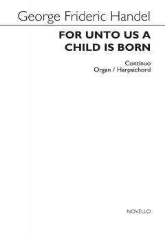 For Unto Us A Child is Born 