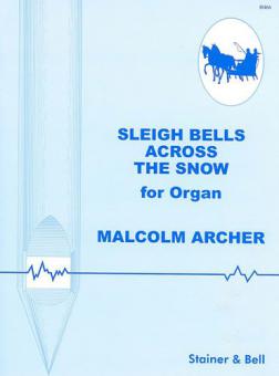 Sleigh Bells Across the Snow 
