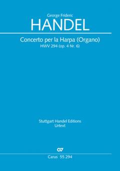 Concerto per la Harpa (Organo) HWV 294 (op. 4, Nr. 6) 