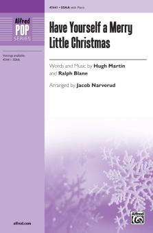 Have Yourself A Merry Little Christmas 