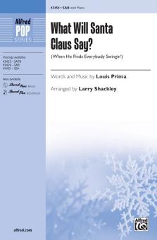 What Will Santa Claus Say? 