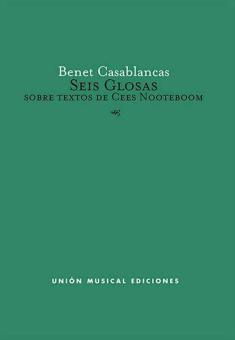 Seis Glosas Sobre Textos De Cees Nooteboom 