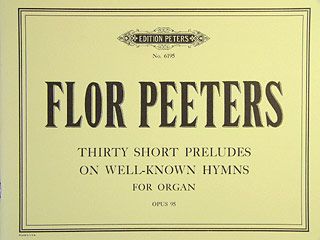30 Short Chorale Preludes Op. 95 