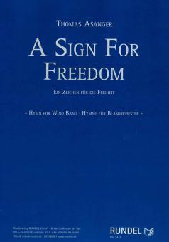 A Sign For Freedom 