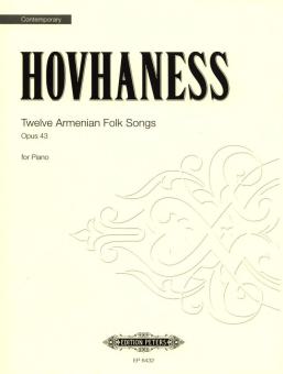 Twelve Armenian Folk Songs Op. 43 