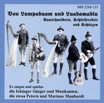 Von Lumpabuam und Luadamadln 
