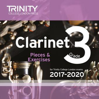 Clarinet Exam Pieces Grade 3 2017-2020 (CD) 