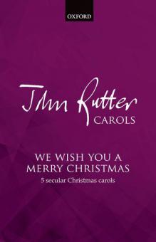 We wish you a merry Christmas 