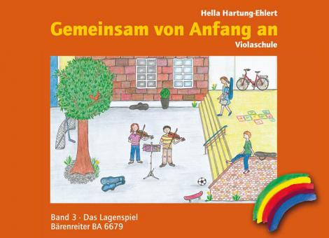 Gemeinsam von Anfang an. Méthode d'alto, volume 3 Standard
