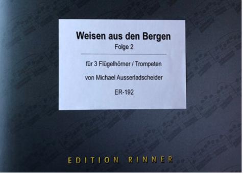 Weisen aus den Bergen 2 