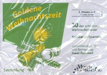 Goldene Weihnachtszeit - 3. Stimme C (Posaune, Bariton) 