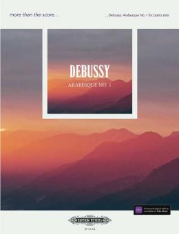 more than the score - Debussy: Arabesque No. 1 