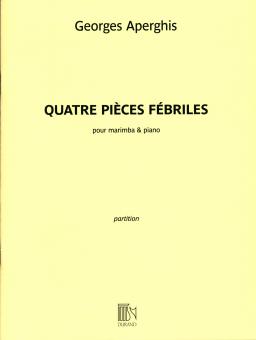 4 Pieces Febriles 