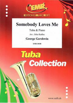 Somebody Loves Me Download