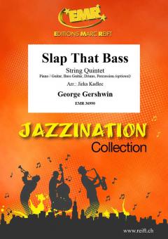 Slap That Bass Standard