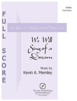 We Will Sing of a Dream Standard