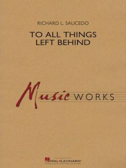 To All Things Left Behind Standard