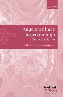Angels we have heard on high 