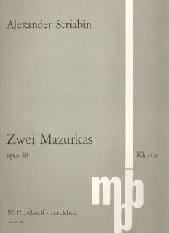 Deux Mazurkas op. 40 