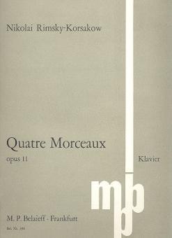 Quatre Morceaux op. 11 