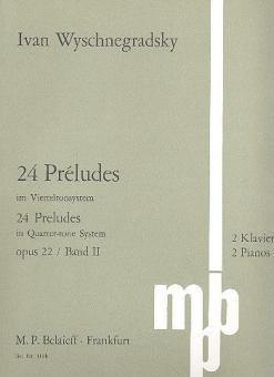 24 Préludes op. 22 Vol. 2 