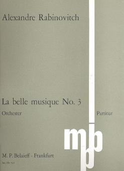La belle musique No. 3 