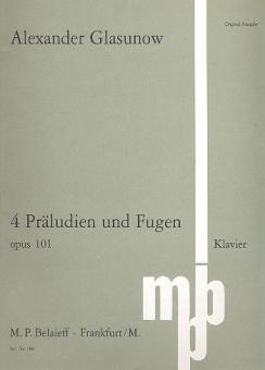Quatre Préludes et Fugues op. 101 