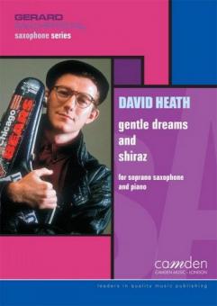 Gentle Dreams and Shiraz 