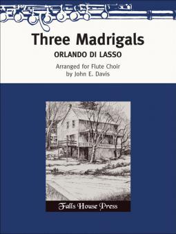 Three Madrigals 