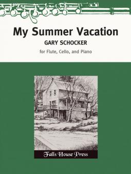 My Summer Vacation 