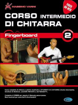 Corso Intermedio Di Chitarra Fingerboard Vol. 2 