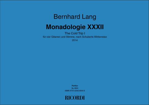 Monadologie XXXII - The Cold Trip I 