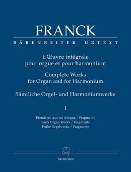 L'Oeuvre intégrale pour orgue et pour harmonium 1: Premières oeuvres d'orgue / Fragments Standard