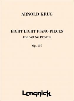 8 Light Piano Pieces Opus 107 